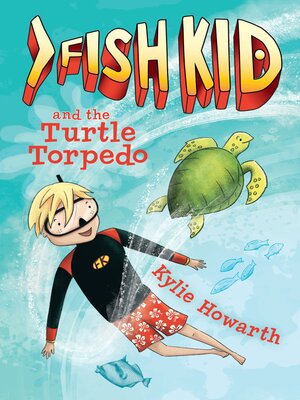 cover image of Fish Kid and the Turtle Torpedo